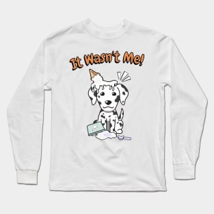 Funny dalmatian got caught stealing ice cream Long Sleeve T-Shirt